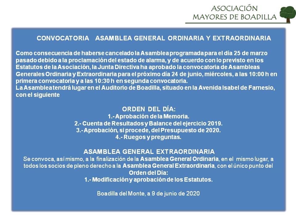 ORDEN DEL DA CONVOCATORIA ASAMBLEA GENERAL ORDINARIA Y EXTRAORDINARIA  (24/06/2020):  MEMORIA EJERCICIO 2019, PROPUESTA CAMBIOS DE ESTATUTOS E INFORME FINANCIERO